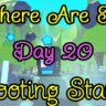 Shooting Stars Day 20